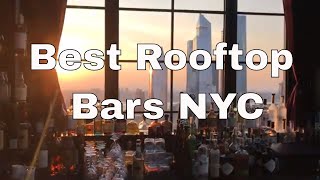 New York’s Best Rooftop Bars  GO HERE [upl. by Erlina]