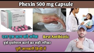 Phexin 500mg capsule use dose benefits and Side effects full review in hindi [upl. by Nolyaw860]