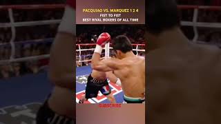 PACQUIAO VS MARQUEZ 1 2 4  BEST RIVAL BOXERS OF ALL TIME [upl. by Aicilla]