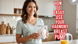 How to use your Harmony Breast Pump 😊😊  FitFusion Podcast [upl. by Emil]