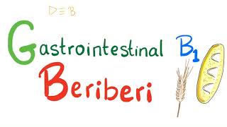 Gastrointestinal Beriberi  Biochemistry [upl. by Dodie]