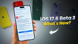 iOS 176 Beta 3 Released  What’s New [upl. by Dare183]