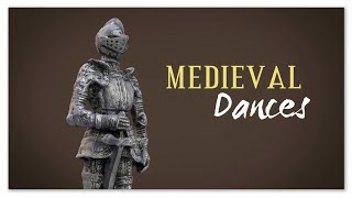 Medieval Dances  Classical Music HD [upl. by Nyliahs]