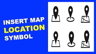 How to Insert Map Location Symbol In Word Microsoft [upl. by Asirap]