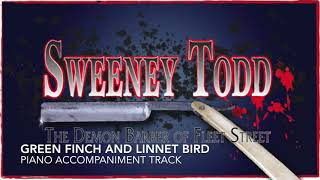 Green Finch and Linnet Bird  Sweeney Todd  Piano AccompanimentRehearsal Track [upl. by Ryhpez]