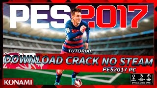 CRACK PES 2017 ATUALIZADO E FUNCIONANDO  OFFLINE [upl. by Butte]