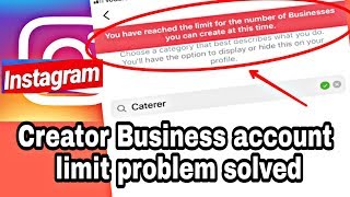 How to fix You have reached the limit number of Business account Instagram  Instagram limit problem [upl. by Haeckel]