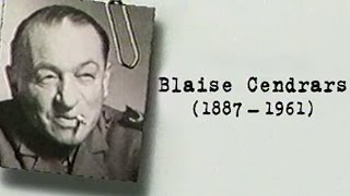 Blaise CENDRARS – Un siècle décrivains  18871961 DOCUMENTAIRE 1999 [upl. by Calvinna]