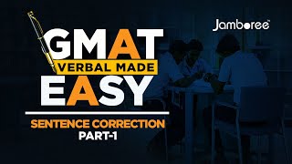 GMAT Verbal Made Easy  Sentence Correction Part 1 [upl. by Annuaerb419]