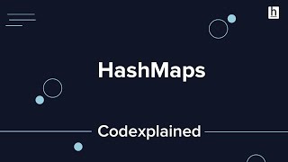 HashMaps  A Quick Explanation [upl. by Henryetta]