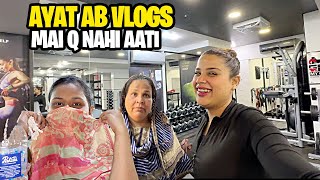 Ayat Ab Vlogs Mai Q Nahi Ate 😯 Ayat Ne Waja Bta De Hai 😰 [upl. by Eidissac143]