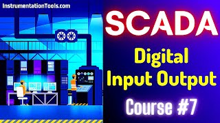 SCADA Tutorial 7  Digital Input Output Example  SCADA Lecture [upl. by Haynes]