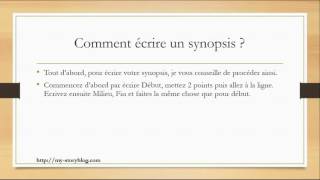 Comment écrire un synopsis [upl. by Memory349]