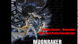 Shirley Bassey  Moonraker 1979 Disco Purrfection Version [upl. by Fancie]