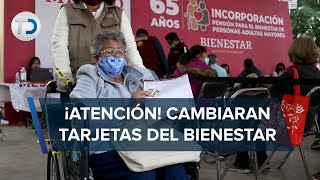 Más de 200 mil pensionados deberán cambiar sus tarjetas de banco del Bienestar [upl. by Noitna712]