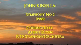 John Kinsella Symphony No 2 1988 RosenRTE [upl. by Friedly]