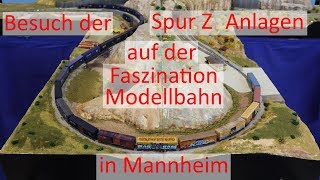 Spur Z auf der Faszination Modellbahn [upl. by Irwin]