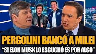 MARIO PERGOLINI BANCÓ A MILEI quotSI ELON MUSK LO ESCUCHÓ ES POR ALGOquot [upl. by Adrienne]