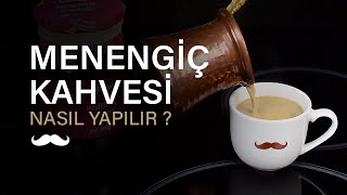 Menengiç Kahvesi Nasıl Yapılır  Lezzetli Kahvenin Sırrı [upl. by Teressa]