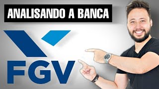 Analisando a banca FGV Fundação Getúlio Vargas [upl. by Ruhtua]