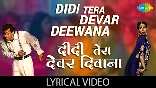 Didi Tera Devar with lyrics  दीदी तेरा देवर गाने के बोल  Hum Aapke hai kon  Salman Khan  Madhuri [upl. by Eelrebmyk274]