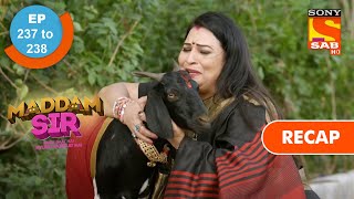 Maddam Sir  मैड्डम सर  Ep 237 amp Ep 238  RECAP [upl. by Samal]