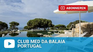 Club Med Da Balaia  Portugal [upl. by Nesta]