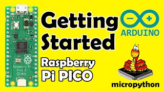 How to Setup a Raspberry Pi Pico and Code with Thonny and Arduino IDE Pi Pico W With MicroPython [upl. by Pasho]