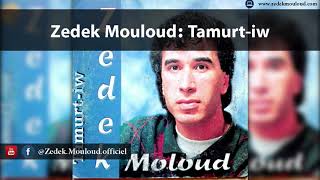 Zedek Mouloud  Tamurtiw Album Tamurtiw [upl. by Jelsma]