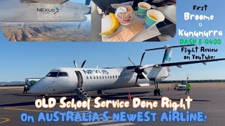 Superb Experience on AUSTRALIAS NEWEST AIRLINE Nexus Airlines Broome to Kununurra Flight Review [upl. by Arbrab]