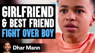 Girlfriend and Best Friend FIGHT OVER BOY  Dhar Mann Studios [upl. by Rockel]