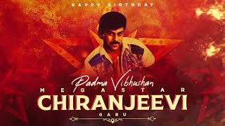 Megastar Chiranjeevi Birthday Special Video  HBDMegastarChiranjeevi  Geetha Arts [upl. by Aires]