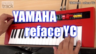 YAMAHA reface YC Demo amp Review English Captions [upl. by Arriet936]