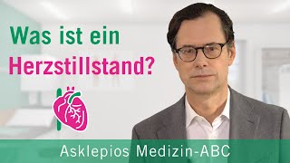 Was ist ein Herzstillstand  Medizin ABC  Asklepios [upl. by Francesca]