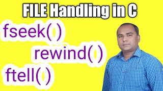 File Positioning Functions in C  fseek  ftell  and rewind [upl. by Saval]