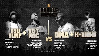 TSU SURF TAY ROC VS K SHINE DNA SMACK URL RAP BATTLE  URLTV [upl. by Ayila]