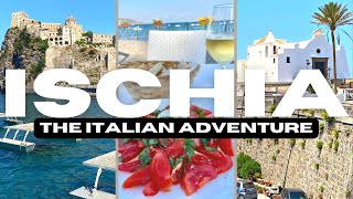 Ischia  The Italian Adventure [upl. by Larrej]