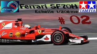 Montage Maquette Ferrari SF70H Tamiya 120ème 02 [upl. by Yelrebmyk]