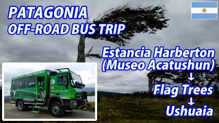 PATAGONIA OFFROAD BUS TRIP Estancia Harberton Museo Acatushun → Flag Trees → Ushuaia [upl. by Rubetta719]