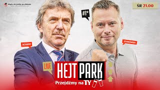 ZBIGNIEW BONIEK I KRZYSZTOF STANOWSKI  HEJT PARK  PRZEJDŹMY NA TY 226 [upl. by Tawnya]