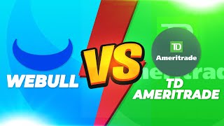 Webull vs TD Ameritrade  Which Broker Is Right for You [upl. by Tamah52]