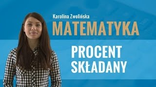 Matematyka  Procent składany [upl. by Llerrud]