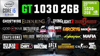 GT 1030 2GB Test in 30 Games in 2022 [upl. by Barnabe497]