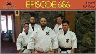 CJ Mayo  Episode 686  whistlekick Martial Arts Radio Podcast [upl. by Conover222]