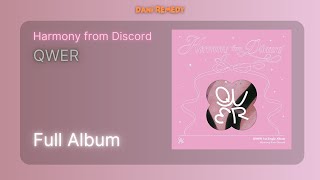 FULL ALBUM QWER  Harmony from Discord [upl. by Nrubua]