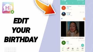 How To Edit Your Birthday On SayHi Chat App [upl. by Garber]