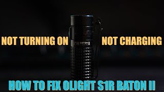 How to fix  repair Olight S1R Baton II flashlight not working  not charging  not turning on [upl. by Nehgaem278]