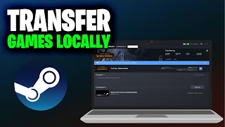 How to Locally Transfer Steam Games From One PC to Another Full 2024 Guide [upl. by Bronez597]