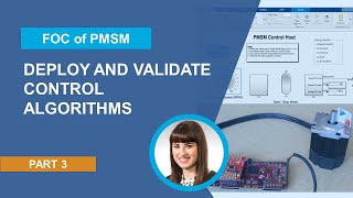 How to Deploy Control Algorithm to a Microcontroller  FOC of PMSM with Simulink Part 3 [upl. by Eremihc]