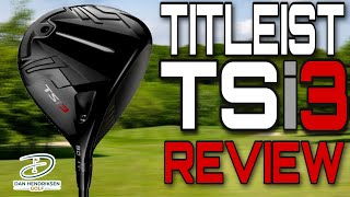 TITLEIST BEST DRIVER EVER  TSi3 REVIEW [upl. by Yand825]